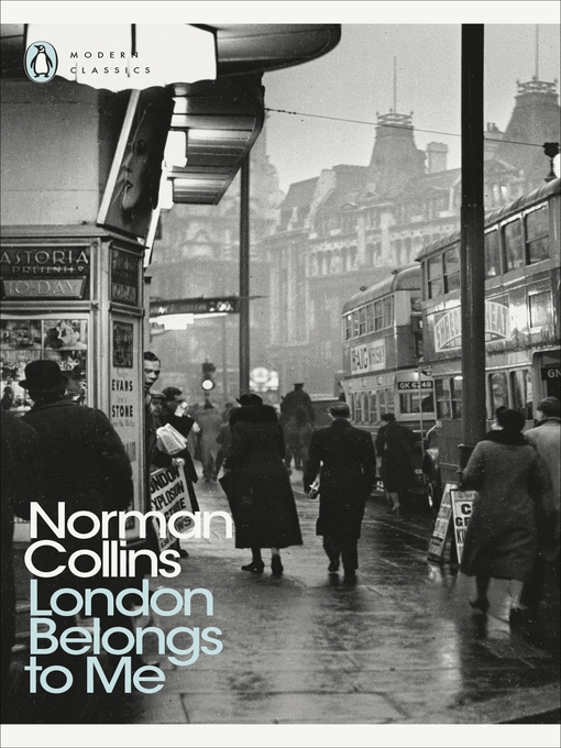 Title details for London Belongs to Me by Norman Collins - Wait list